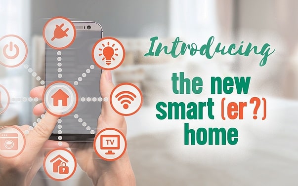 Introducing the new smart(er?) home
