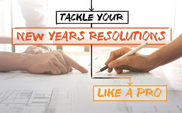 new year Tackle your New Years resolutions like a pro