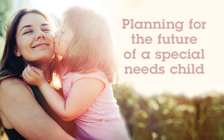 Planning for the future of a special needs child