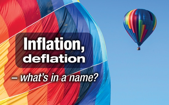 Inflation, deflation – what’s in a name?