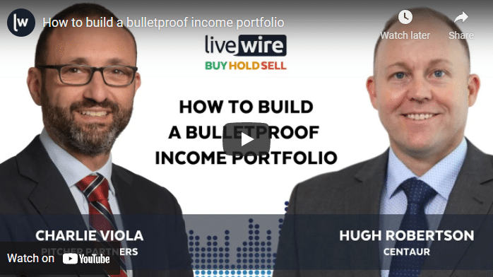 How to build a bulletproof income portfolio – Livewire