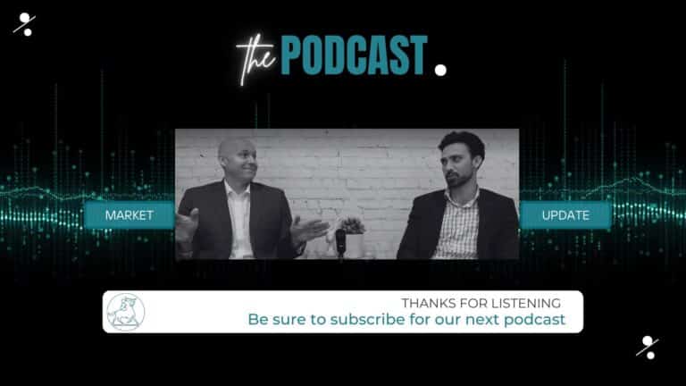 the PODCAST – Market Update | Episode 3