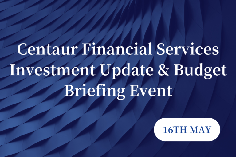 Centaur Financial Services Investment Update and Budget Briefing Event | 2024